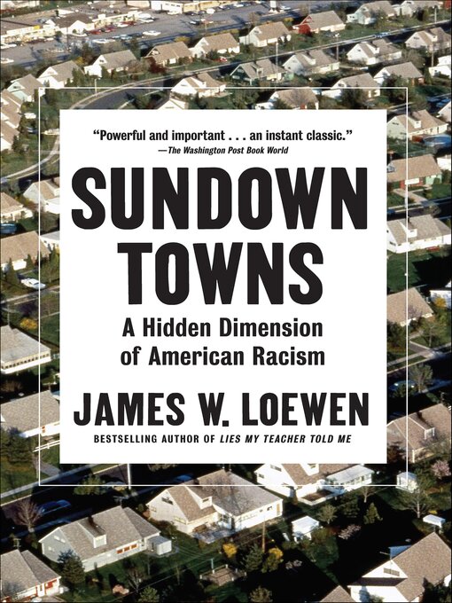 Title details for Sundown Towns by James W. Loewen - Available